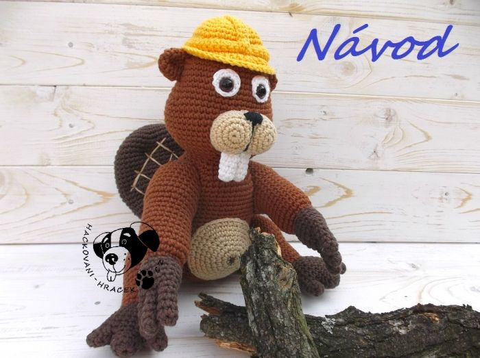 Bobr stavitel - návod na háčkování